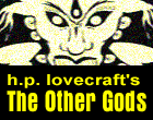 H.P. Lovecraft's The Other Gods